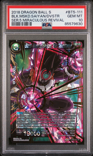 2018 DRAGON BALL SUPER MIRACULOUS REVIVAL BLK.MSKD.SAIYAN/DVSTR #BT5-111 PSA 10