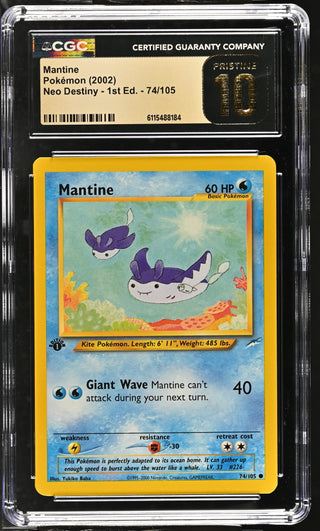 2002 Neo Destiny - 1st Ed. Mantine 74/105 CGC PRISTINE 10