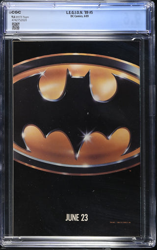 L.E.G.I.O.N. '89 #5 (6/89) Graded CGC 9.6