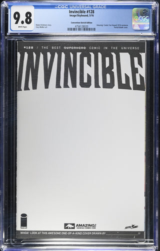 Invincible #128 (5/16) Graded CGC 9.8 Convention Sketch Edition