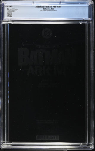Absolute Batman: Ark-M #1 (8/26) Graded CGC 9.8 Third Printing/Rodriguez Foil Edition back cover