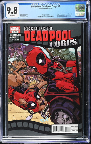 Prelude to Deadpool Corps #3 (5/10) Graded CGC 9.8 front cover