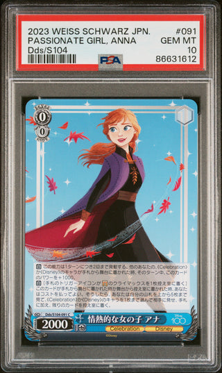 2023 WEISS SCHWARZ JAPANESE DISNEY 100 PASSIONATE GIRL, ANNA S104 91 PSA 10