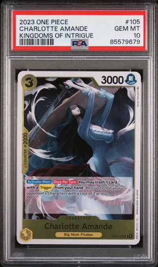 2023 ONE PIECE KINGDOMS OF INTRIGUE CHARLOTTE AMANDE #105 - PSA GEM MT 10