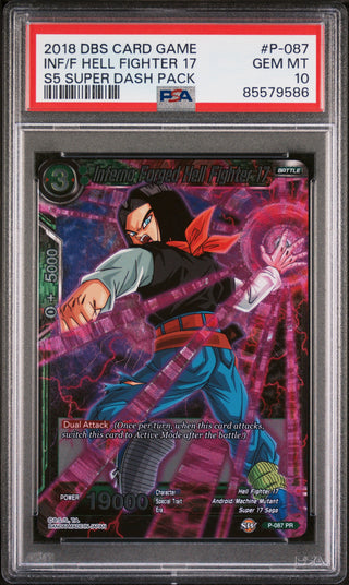 2018 DRAGON BALL SUPER SUPER DASH INF/F HELL FIGHTER 17 #P-087 - PSA 10
