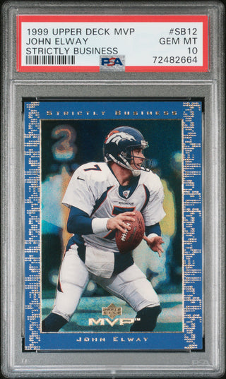 1999 UPPER DECK MVP STRICTLY BUSINESS JOHN ELWAY  #SB12 - PSA 10