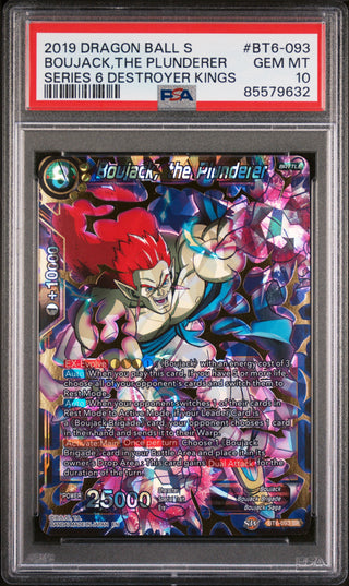 2019 DRAGON BALL SUPER DESTROYER KINGS BOUJACK,THE PLUNDERER #BT6-093 - PSA 10