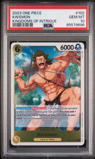 2023 ONE PIECE KINGDOMS OF INTRIGUE KIN'EMON #102 - PSA GEM MT 10