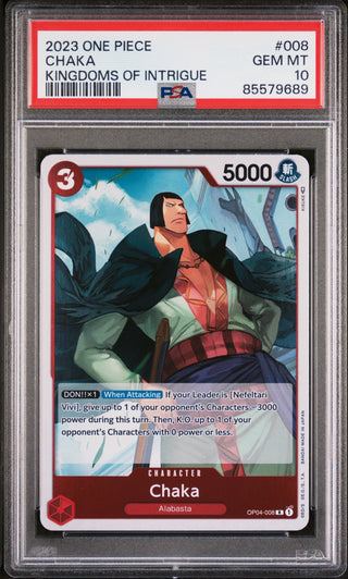 2023 ONE PIECE KINGDOMS OF INTRIGUE CHAKA #8 - PSA GEM MT 10