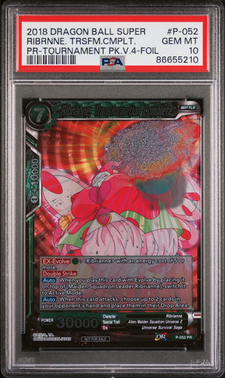 2018 DRAGON BALL SUPER RIBRNNE. TRSFM.CMPLT. #P-052 - PSA 10