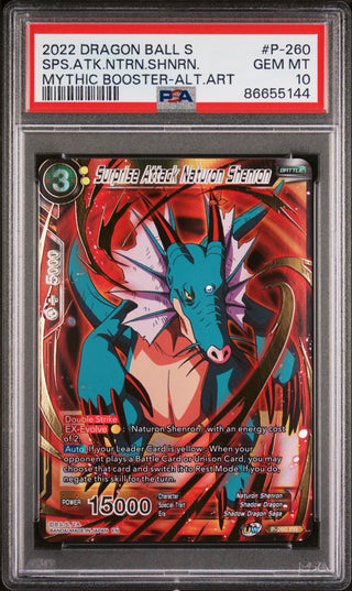 2022 DRAGON BALL SUPER MYTHIC BOOSTER SPS.ATK.NTRN.SHNRN. #P-260 - PSA 10
