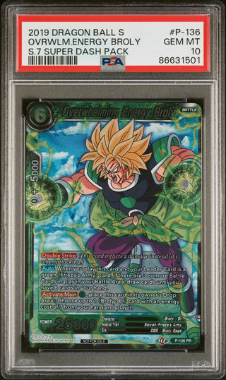 2019 DRAGON BALL SUPER OVRWLM.ENERGY BROLY #P-136 - PSA 10