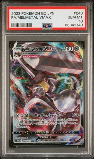 2022 POKEMON GO JAPANESE FA/MELMETAL VMAX #48 -  PSA  10
