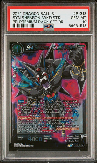 2021 DRAGON BALL SUPER SYN SHENRON, WKD.STK. #P-313 - PSA 10
